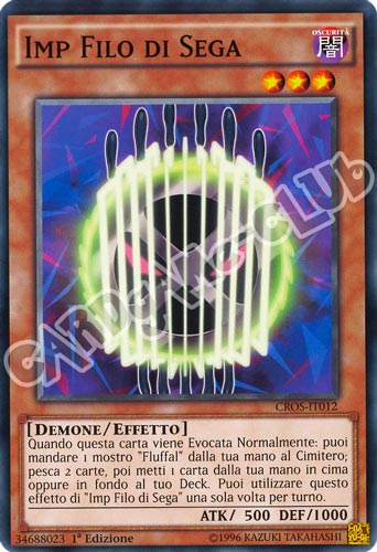 CROS-IT012 Imp Filo di Sega comune 1a edizione (IT) -NEAR MINT-
