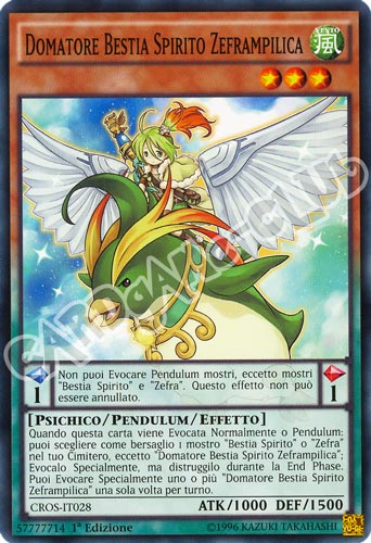 CROS-IT028 Domatore Bestia Spirito Zeframpilica comune 1a edizione (IT) -NEAR MINT-