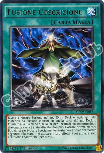 CROS-IT053 Fusione Coscrizione rara 1a edizione (IT) -NEAR MINT-