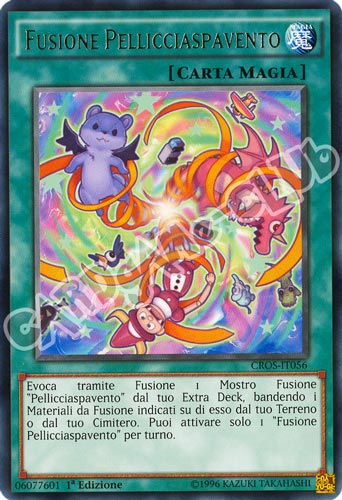 CROS-IT056 Fusione Pellicciaspavento rara 1a edizione (IT) -NEAR MINT-