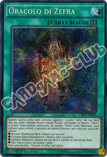 CROS-IT060 Oracolo di Zefra rara segreta 1a edizione (IT) -NEAR MINT-