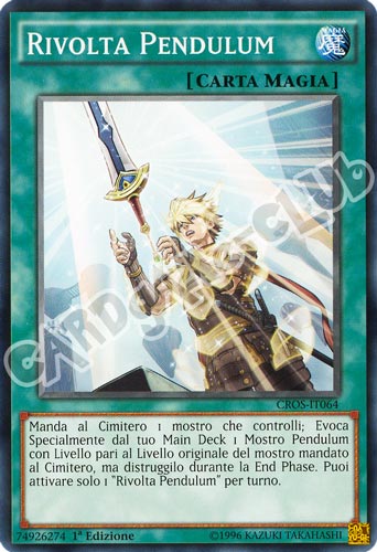 CROS-IT064 Rivolta Pendulum comune 1a edizione (IT) -NEAR MINT-