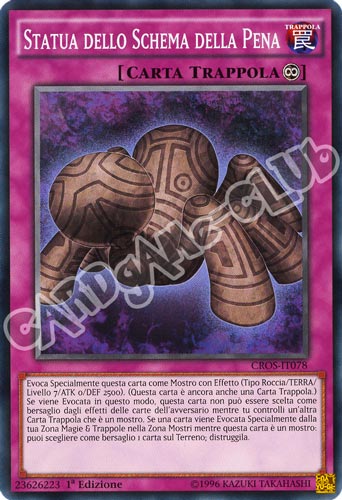 CROS-IT078 Statua dello Schema della Pena comune 1a edizione (IT) -NEAR MINT-