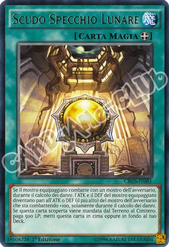 CROS-IT081 Scudo Specchio Lunare rara 1a edizione (IT) -NEAR MINT-