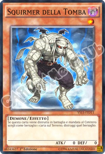 YS15-ITD11 Squirmer della Tomba comune 1a edizione (IT) -NEAR MINT-
