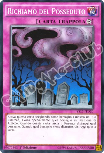 YS15-ITD20 Richiamo del Posseduto comune 1a edizione (IT) -NEAR MINT-