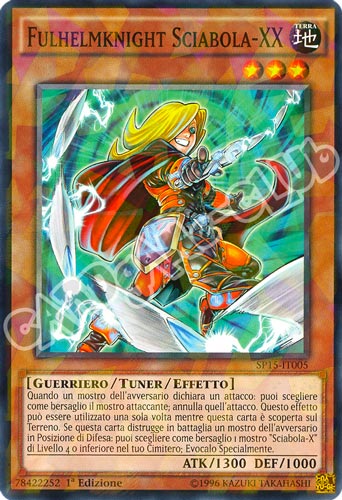 SP15-IT005 Fulhelmknight Sciabola-XX comune starfoil 1a edizione (IT) -NEAR MINT-