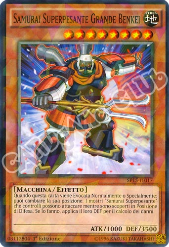 SP15-IT017 Samurai Superpesante Grande Benkei comune starfoil 1a edizione (IT) -GOOD-