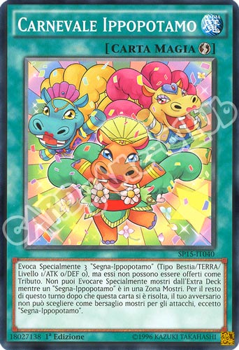 SP15-IT040 Carnevale Ippopotamo comune 1a edizione (IT) -PLAYED-