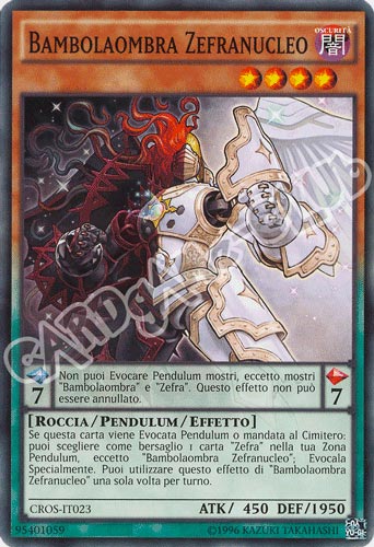 CROS-IT023 Bambolaombra Zefranucleo comune Edizione Advance (IT) -NEAR MINT-