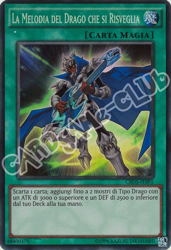 CROS-IT091 La Melodia del Drago che si Risveglia super rara Edizione Advance (IT) -NEAR MINT-