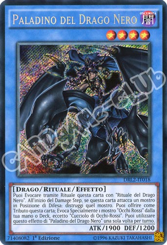 DRL2-IT018 Paladino del Drago Nero rara segreta 1a edizione (IT) -NEAR MINT-