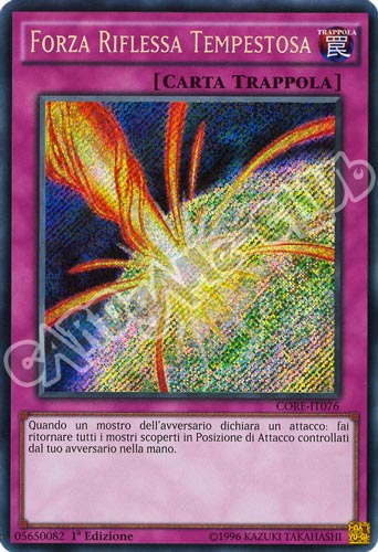 CORE-IT076 Forza Riflessa Tempestosa rara segreta 1a edizione (IT) -NEAR MINT-
