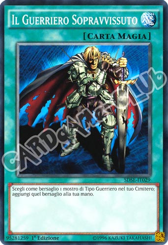SDSE-IT029 Il Guerriero Sopravissuto comune 1a Edizione (IT) -NEAR MINT-
