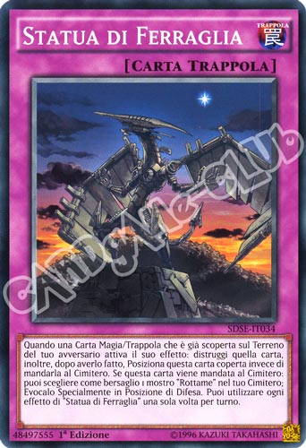 SDSE-IT034 Statua di Ferraglia comune 1a Edizione (IT) -NEAR MINT-