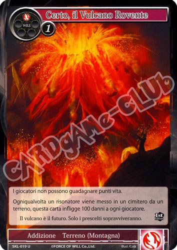 SKL1-IT019 Certo, il Vulcano Rovente non comune normale (IT) -NEAR MINT-