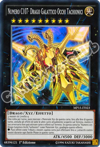 MP15-IT023 Numero C107: Drago Galattico Occhi Tachionici super rara 1a Edizione (IT) -NEAR MINT-
