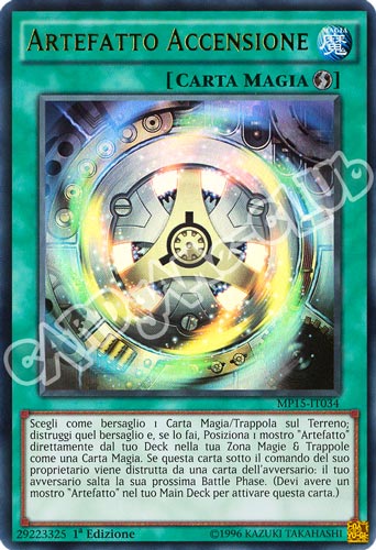 MP15-IT034 Artefatto Accensione ultra rara 1a Edizione (IT) -NEAR MINT-
