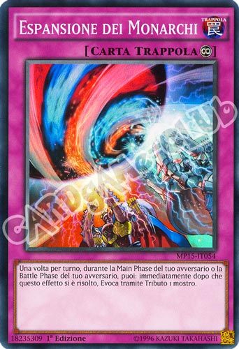 MP15-IT054 Espansione dei Monarchi super rara 1a Edizione (IT) -NEAR MINT-