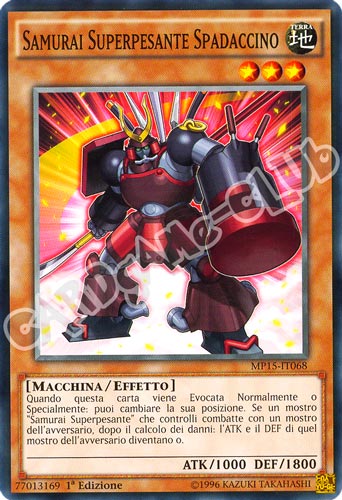 MP15-IT068 Samurai Superpesante Spadaccino comune 1a Edizione (IT) -NEAR MINT-