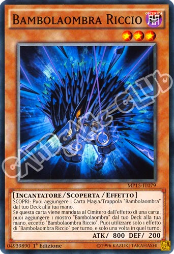 MP15-IT079 Bambolaombra Riccio comune 1a Edizione (IT) -NEAR MINT-