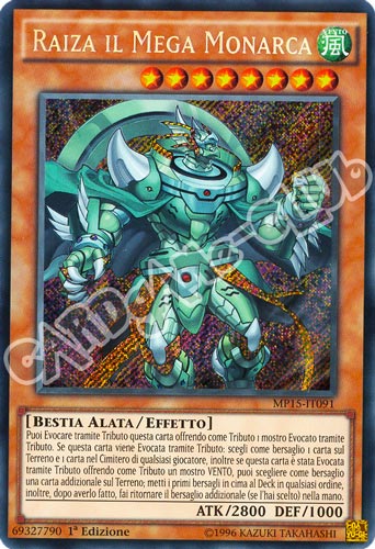 MP15-IT091 Raiza il Mega Monarca rara segreta 1a Edizione (IT) -NEAR MINT-