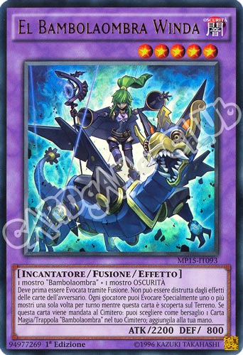 MP15-IT093 El Bambolaombra Winda ultra rara 1a Edizione (IT) -NEAR MINT-