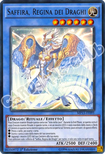 MP15-IT095 Saffira, Regina dei Draghi ultra rara 1a Edizione (IT) -NEAR MINT-
