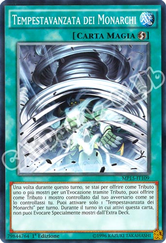 MP15-IT109 Tempestavanzata dei Monarchi comune 1a Edizione (IT) -PLAYED-
