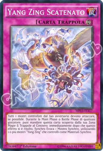 MP15-IT117 Yang Zing Scatenato comune 1a Edizione (IT) -NEAR MINT-