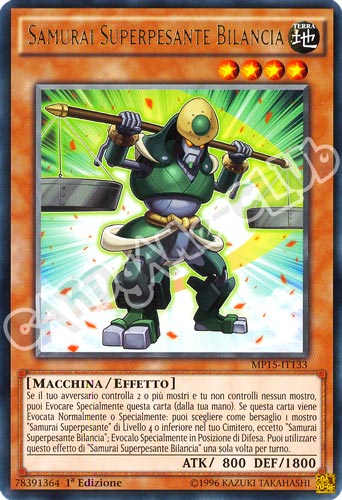MP15-IT133 Samurai Superpesante Bilancia rara 1a Edizione (IT) -NEAR MINT-