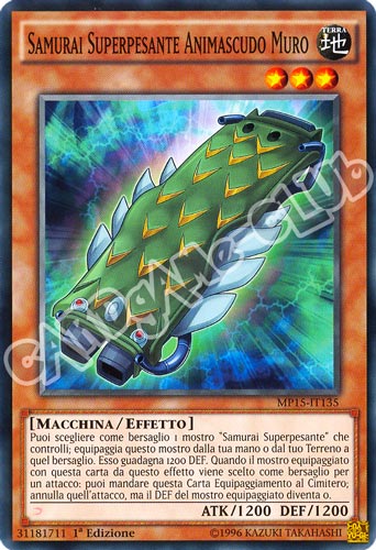 MP15-IT135 Samurai Superpesante Animascudo Muro comune 1a Edizione (IT) -NEAR MINT-