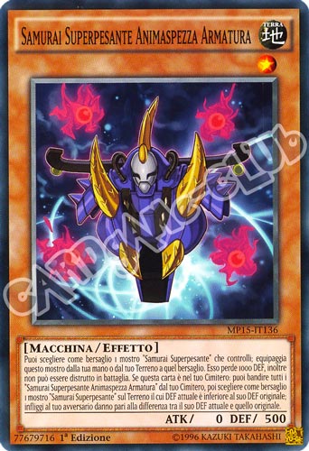 MP15-IT136 Samurai Superpesante Animaspezza Armatura comune 1a Edizione (IT) -NEAR MINT-