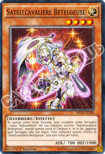 MP15-IT148 Satellcavaliere Betelgeuse comune 1a Edizione (IT) -NEAR MINT-