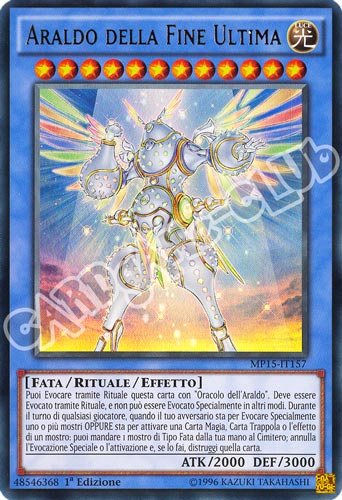 MP15-IT157 Araldo della Fine Ultima ultra rara 1a Edizione (IT) -NEAR MINT-