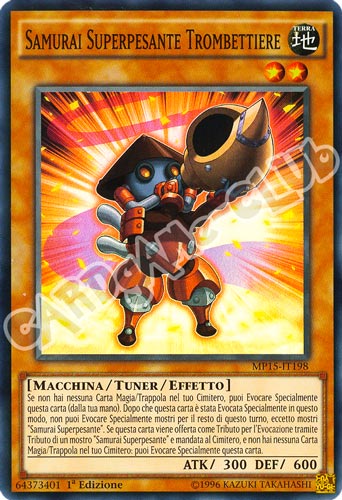 MP15-IT198 Samurai Superpesante Trombettiere super rara 1a Edizione (IT) -NEAR MINT-