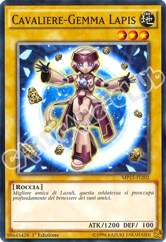 MP15-IT202 Cavaliere-Gemma Lapis comune 1a Edizione (IT) -NEAR MINT-