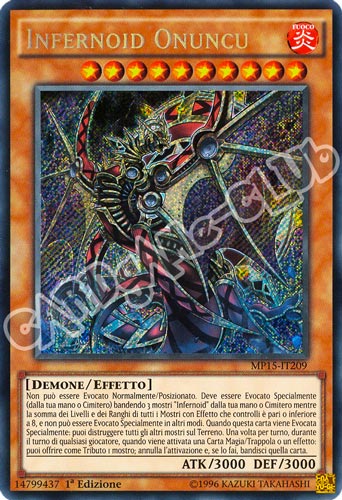 MP15-IT209 Infernoid Onuncu rara segreta 1a Edizione (IT) -NEAR MINT-