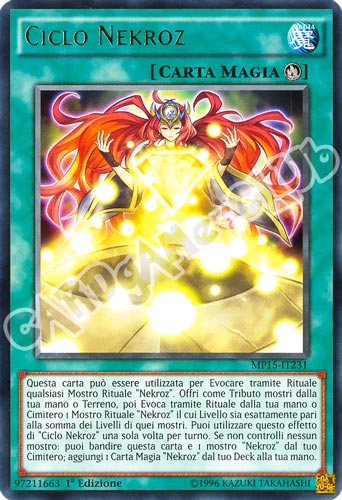 MP15-IT231 Ciclo Nekroz rara 1a Edizione (IT) -NEAR MINT-