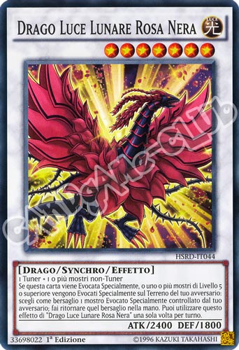 HSRD-IT044 Drago Luce Lunare Rosa Nera super rara 1a edizione (IT) -PLAYED-