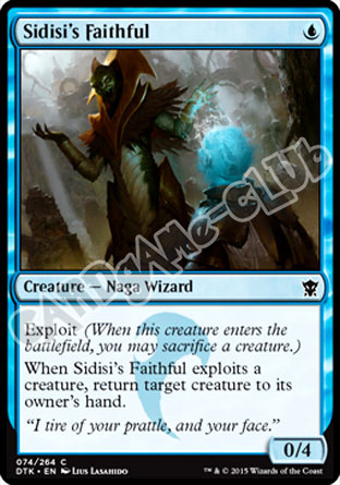 074 / 264 Sidisi's Faithful comune (EN) -NEAR MINT-