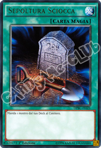 DPBC-IT025 Sepoltura Sciocca rara 1a edizione (IT) -NEAR MINT-