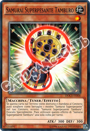 DOCS-IT006 Samurai Superpesante Tamburo comune unlimited (IT) -NEAR MINT-