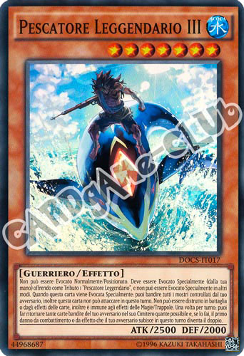 DOCS-IT017 Pescatore Leggendario III super rara unlimited (IT) -NEAR MINT-