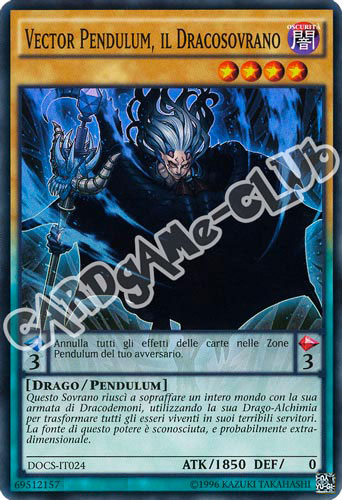 DOCS-IT024 Vector Pendulum, Il Dracosovrano super rara unlimited (IT) -NEAR MINT-