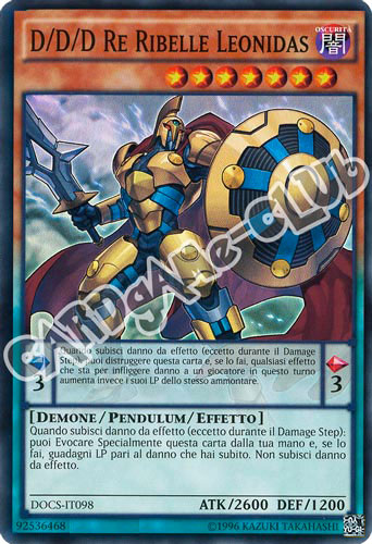 DOCS-IT098 D/D/D Re Ribelle Leonidas super rara unlimited (IT) -NEAR MINT-