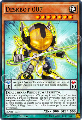 BOSH-IT039 Deskbot 007 comune 1a Edizione (IT) -NEAR MINT-