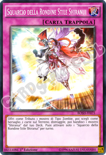 BOSH-IT075 Squarcio della Rondine Stile Shiranui comune 1a Edizione (IT) -NEAR MINT-