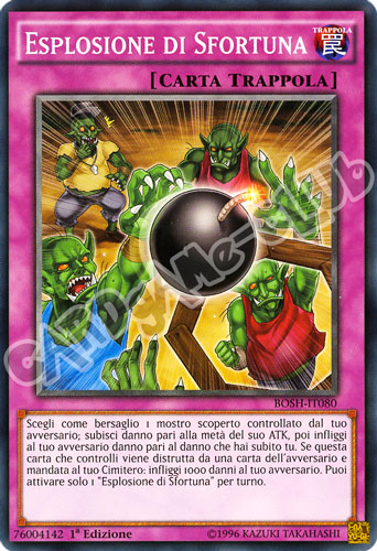 BOSH-IT080 Esplosione di Sfortuna comune 1a Edizione (IT) -NEAR MINT-