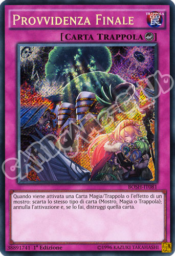 BOSH-IT081 Provvidenza Finale rara segreta 1a Edizione (IT) -NEAR MINT-
